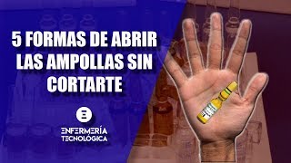 CÓMO ABRIR AMPOLLAS SIN CORTARTE🔪 [upl. by Allbee]