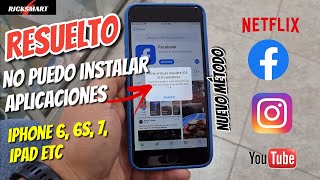 Iphone 6 plus no descarga Facebook instagram Solución requiere ios posterior no compatible [upl. by Nannarb]