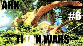 Ark Titan Wars 6 Umzug amp der Kackhaufen  Ark Survival Evolved Deutsch Lets Play  German Gameplay [upl. by Joseph]