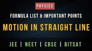 Motion in a Straight Line – Formula List and Important Points for Revision for JEE NEET and CBSE [upl. by Pelagias]