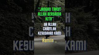 Jangan Takut Allah bersama Kitasholawat dzikir doa shortsfeed [upl. by Aneret]