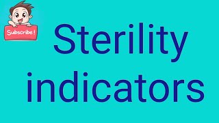 Sterility indicators [upl. by Oelak362]