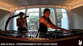 INNA DI BAILE  APROPRI4DAMENTE FEAT YUNG VEGAN 300824 [upl. by Alegna]