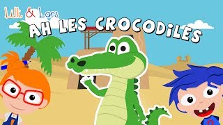 comptines pour enfant  ah les crocodiles comptines et chansons [upl. by Bautram731]