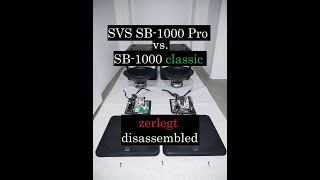 SVS SB1000 Pro vs SVS SB1000 classic  zerlegt – disassembled [upl. by Jamnis980]