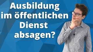 Ausbildung im öffentlichen Dienst absagen  FragdenBeamten 5 [upl. by Gollin]