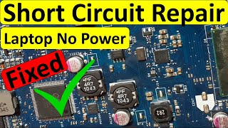 Laptop Motherboard No Power  Troubleshooting Short circuit  FixedPart 1 [upl. by Jaclin]