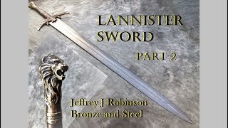 Lannister sword part 2 [upl. by Drarehs]