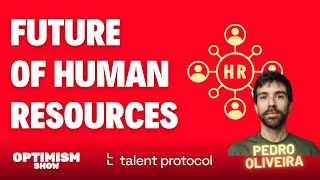 Talent Protocol The Future of Human Resources  Web3  Blockchain  Optimism Show [upl. by Venetis]