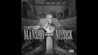 Chief Keef  Hand Made Official Audio [upl. by Llirrem482]