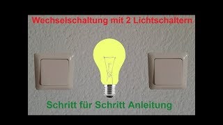 Elektroinstallation  Wechselschaltung verdrahten amp anschließen  Schritt f Schritt Anleitung [upl. by Shirleen]