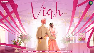 Viah  Sukh Gill  Sb Music  New Punjabi Song 2024  newsong trending video [upl. by Haran]