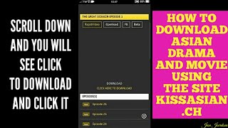 HOW TO DOWNLOAD ASIAN DRAMA AND MOVIE USING THE SITE KISSASIANCH ON YOUR PHONE UPDATED VERSION♥♥ [upl. by Rolyab533]