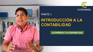 1 INTRODUCCIÓN A LA CONTABILIDAD  CURSO CONTABILIDAD BASICA [upl. by Enialem295]