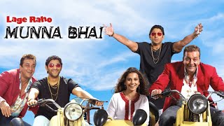 Lage Raho Munna Bhai Full Movie  Sanjay Dutt  Arshad Warsi  Vidya Balan  Review amp Facts HD [upl. by Aaberg587]