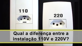 Qual a diferença entre a instalação 110V e 220V [upl. by Eseenaj]