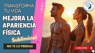 ✅ Transformación Total  Desarrollo Corporal y Mental Óptimo 🥇 ★SUBLIMINAL★ [upl. by Aissat862]