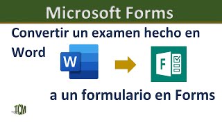 Forms Convertir examen Word a Forms [upl. by Roux240]