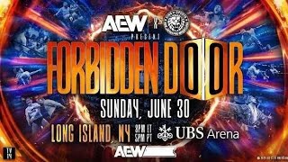 AEW Forbidden Door 2024 PPV 63024 Full Show HIGHLIGHTS HD part 1 aew forbidden door [upl. by Jilly]