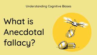 What is Anecdotal fallacy Definition and Example  Understanding Cognitive Biases [upl. by Bower]