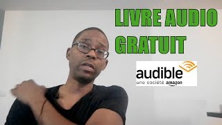 Mon Avis sur Audible 1 Livre audio gratuit📚💯 [upl. by Ollecram]