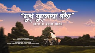 MUKH PHULUWA GEET  Kritika Sharma  Kukil Pratim  Arnab Bashistha  newassamesesong lovesong [upl. by Rann303]