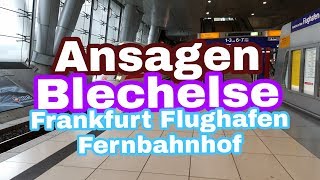 Ansagen aus Frankfurt Main Flughafen Fernbahnhof [upl. by Marlena]