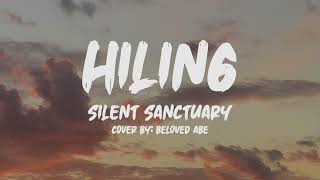 Silent Sanctuary Hiling Lyrics Cover by Beloved Abe [upl. by Asset]