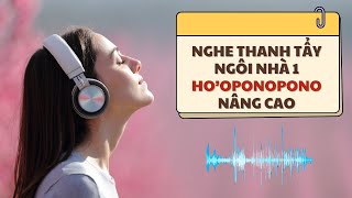 HOOPONOPONO bản audio  Thực hành thanh tẩy ký ức cảm xúc tiêu cực hàng ngày  By Quỳnh Anh SHMT [upl. by Hendel]