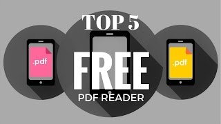 Top 5 Free PDF Readers for Android [upl. by Laure]