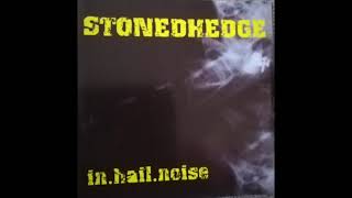 STONEDHEDGE inhailnoise [upl. by Lenor]