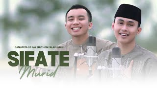 Sifate Murid Ingkang Bagus  Danuarta ft Sulthon Falakhuddin [upl. by Margaretha411]