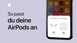 So passt du deine AirPods oder AirPods Pro an – Apple Support [upl. by Mariand]