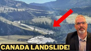 Massive Landslide in Canada Creates Dam that will Fail [upl. by Felizio349]