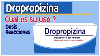 DROPROPIZINA para que sirve tos nerviosa reacciones y mas [upl. by Asilef]