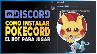 👀 BOT DE POKÉMON EN DISCORD  Pokecord para jugar Pokémon en DISCORD 2021 [upl. by Nivrad]