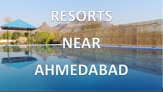 Best Resorts Near Ahmedabad [upl. by Ybloc]