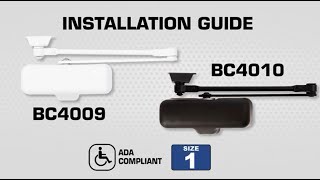 Brinks Commercial BC4009 amp BC4010 Light Duty Residential Closer Parallel Mount Install Instructions [upl. by Llib]