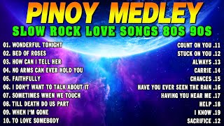 Slow Rock Love Song Nonstop 🎷 SLOW ROCK MEDLEY 🎧 Rock Ballads 70S 80S 90S 🔊 Nonstop Pinoy Medley [upl. by Anabahs690]