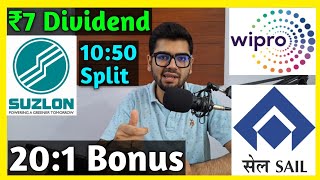 Suzlon Energy • Wipro • SAIL • Stocks Declared High Dividend Bonus amp Split [upl. by Kcirdot]