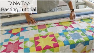 Table Top Roll Basting for Quilting  Excerpt from the Sunny Star Quilt Along [upl. by Htebirol]