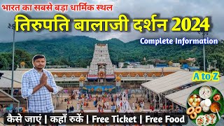 Tirumala Tirupati Balaji temple  तिरुपति बालाजी दर्शन 2024  Tirupati Balaji mandir full tour guide [upl. by Ayatal]