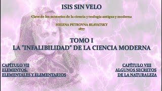 ISIS SIN VELO 3RA PARTE  HELENA BLAVATSKY [upl. by Nelg597]