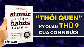 Sức mạnh ngạc nhiên đến từ quotTHÓI QUEN NGUYÊN TỬquot  Mokuyobi x lylynotes  Spiderum Books [upl. by Trotter]