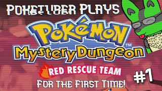 Poketuber plays Pokémon Mystery Dungeon for the First Time  Part One [upl. by Agnot]