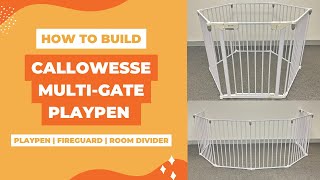 How To Build  Callowesse Fold Away MultiGate Playpen Fireguard and Room Divider [upl. by Ladin]