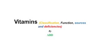 Vitamins Classification Function resources and deficiency [upl. by Judi939]