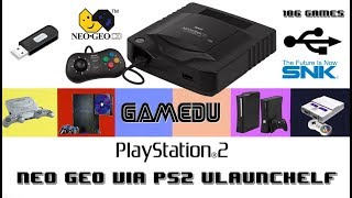 Neo Geo via PS2 ULaunchELF 106 Games [upl. by Gregorio345]