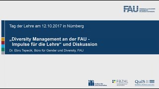 FAU  Tag der Lehre 2017 Diversity Management an der FAU Dr Ebru Tepecik [upl. by Trueman230]