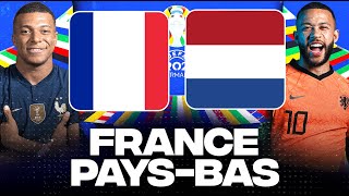 🔴 FRANCE  PAYSBAS 🇫🇷 🇳🇱  Allez les Bleus  Nouvelle Equipe   EURO 2024  LIVEDIRECT [upl. by Yablon]